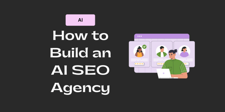 How to Build a 6 Figure AI SEO Agency in 2023: A Comprehensive Guide