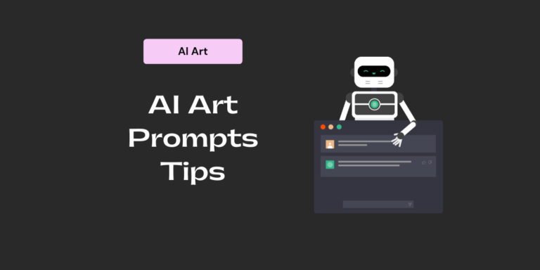 13+ AI Art Prompt Tips: How To Write Effective Prompts