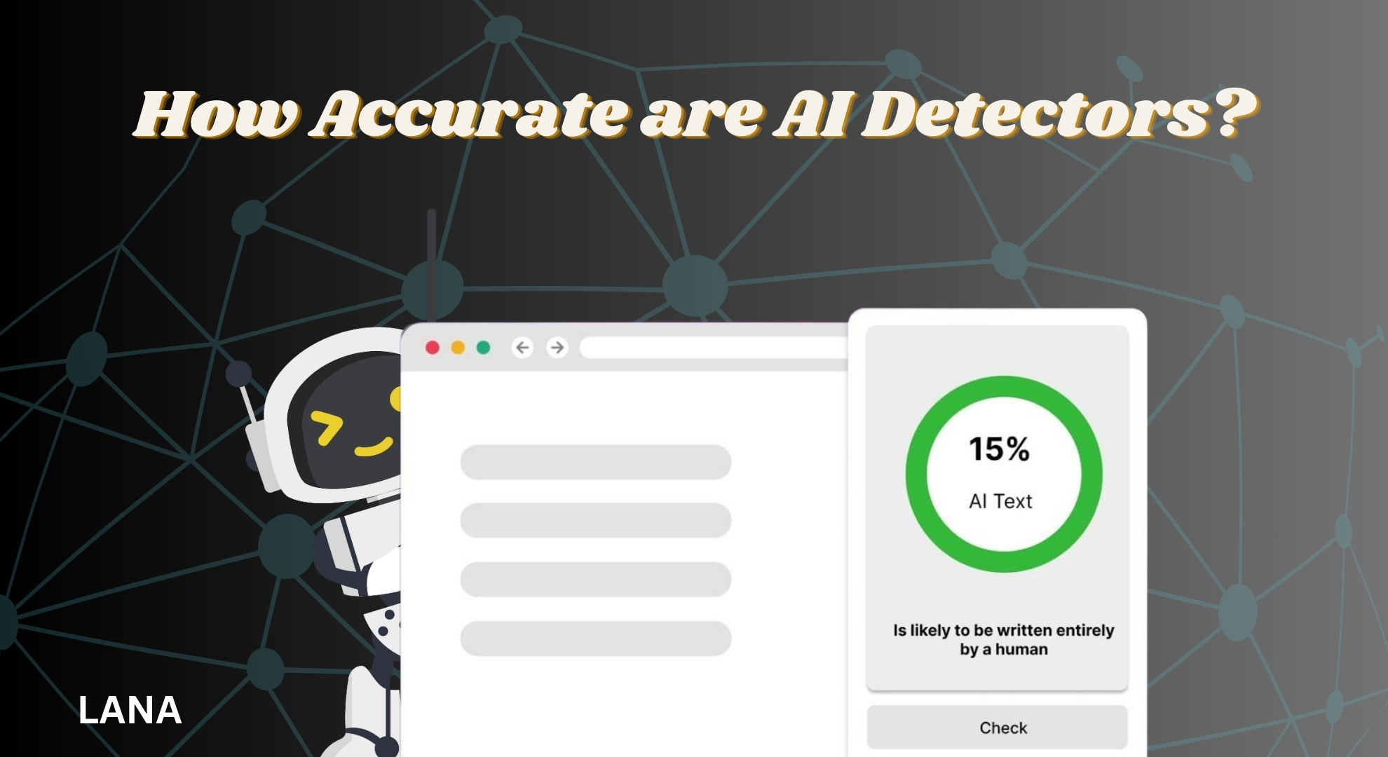 How Accurate are AI Detectors