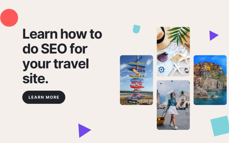 How to do SEO for Travel Websites: Grow Your Audience In 2024
